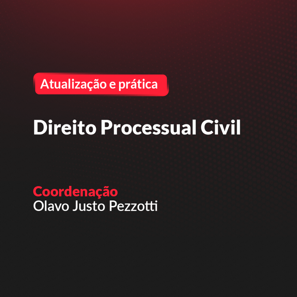 Atualização e Prática: Direito Processual Civil