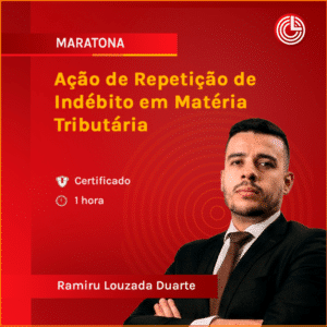 Ação de Repetição de Indébito em Matéria Tributária
