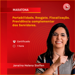 Portabilidade. Resgate. Fiscalização. Previdência complementar dos Servidores.