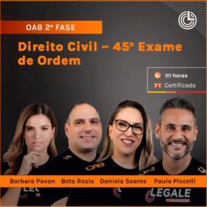 OAB 2ª Fase: Direito Civil – 45º Exame de Ordem
