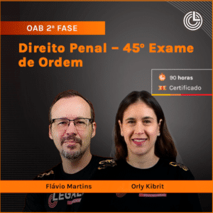 OAB 2ª Fase: Direito Penal – 45º Exame de Ordem