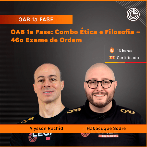 Vista 2 OAB 1ª Fase: Combo Ética e Filosofia - 46º Exame de Ordem​