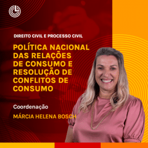 Política Nacional das Relações de Consumo e Resolução de Conflitos de Consumo