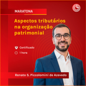 Aspectos tributários na organização patrimonial