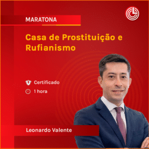 Casa de Prostituição e Rufianismo