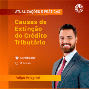 Causas de Extinção do Crédito Tributário