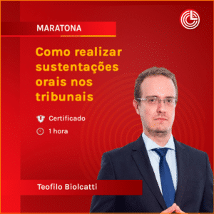 Como realizar sustentações orais nos tribunais