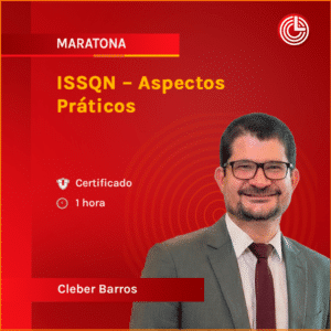 ISSQN – Aspectos Práticos