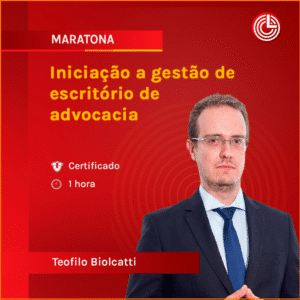 Iniciação a gestão de escritório de advocacia