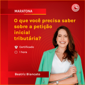 O que você precisa saber sobre petição inicial tributária?