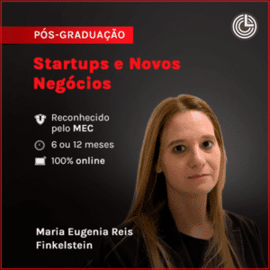 Pós-graduação em Startups e Novos Negócios