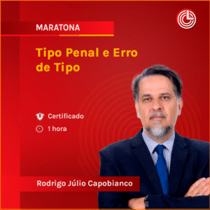 Tipo Penal e Erro de Tipo