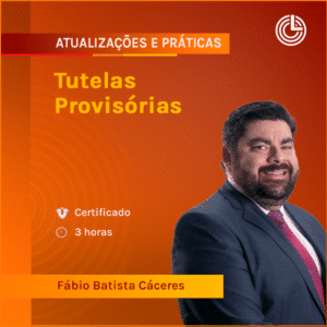 Tutelas Provisórias