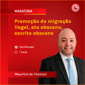 Promoção de migração ilegal, ato obsceno, escrito obsceno