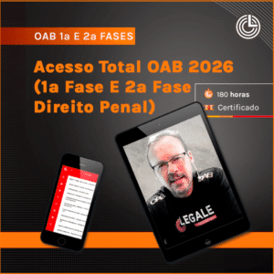 Acesso Total OAB 2026 (1ª Fase e 2ª Fase - Direito Penal)