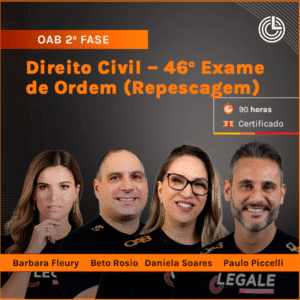 OAB 2ª Fase: Direito Civil – 46º Exame de Ordem (Repescagem)