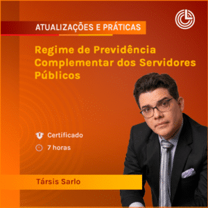 Regime de Previdência Complementar dos Servidores Públicos