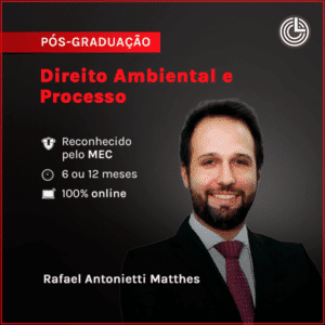 Pós-graduação em Direito Ambiental e Processo