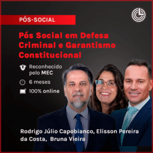 Pós Social em Defesa Criminal e Garantismo Constitucional