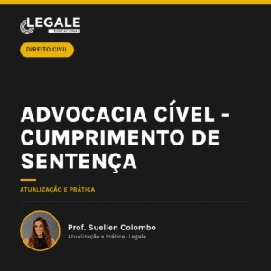 Advocacia Cível - Cumprimento de Sentença