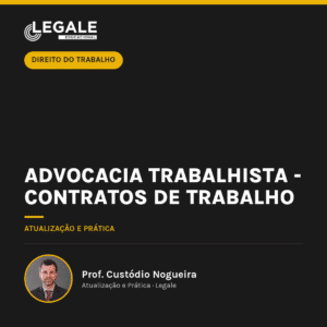 Advocacia Trabalhista - Contratos de Trabalho