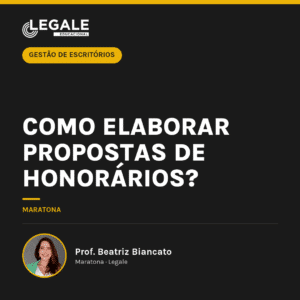 Como elaborar propostas de honorários?