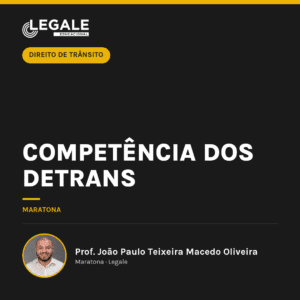 Competência dos DETRANS