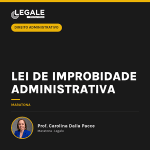 Lei de Improbidade Administrativa