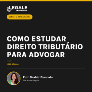 Como estudar direito tributário para advogar