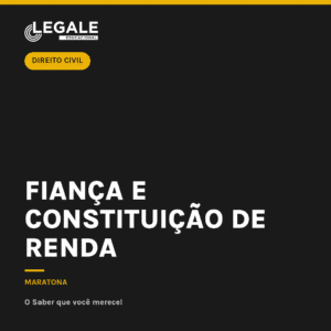Fiança e constituição de renda