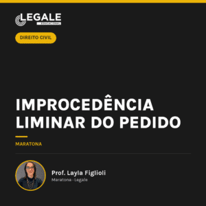 Improcedência liminar do pedido