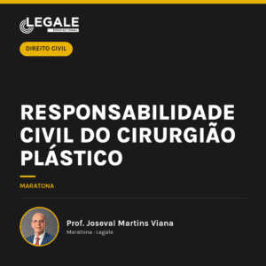 Responsabilidade Civil do Cirurgião Plástico