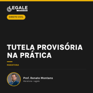 Tutela Provisória na Prática