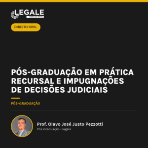 Pós-graduação em Prática Recursal e Impugnações de Decisões Judiciais