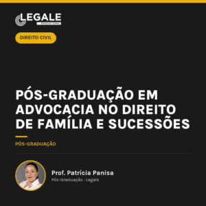Pós-graduação em Advocacia no Direito de Família e Sucessões