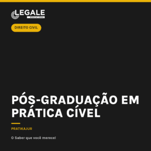 Pós-graduação em Prática Cível