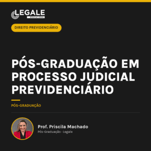 Pós-graduação em Processo Judicial Previdenciário