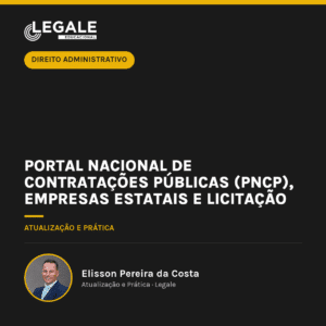 Portal Nacional de Contratações Públicas (PNCP), Empresas Estatais e Licitação