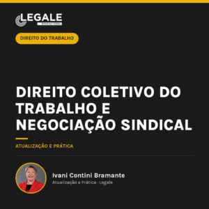 Direito Coletivo do Trabalho e Negociação Sindical