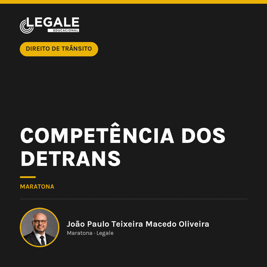 Competência dos DETRANS
