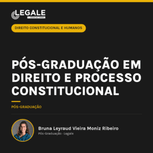 Pós-graduação em Direito e Processo Constitucional