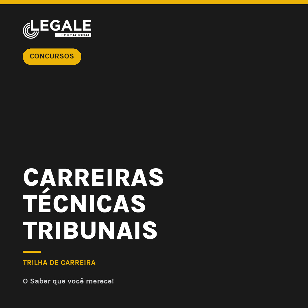 Carreiras Técnicas Tribunais