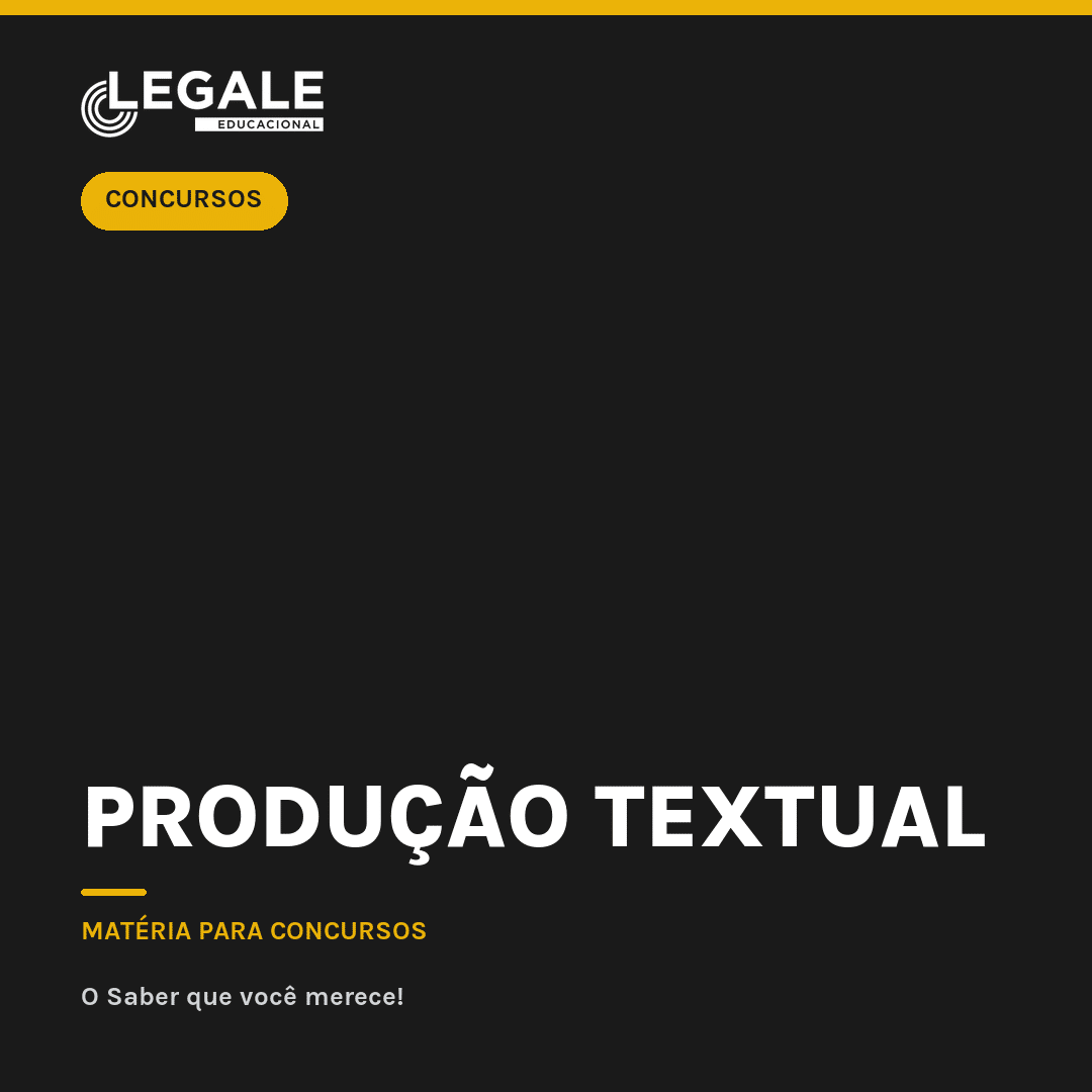 Produção Textual para Concursos